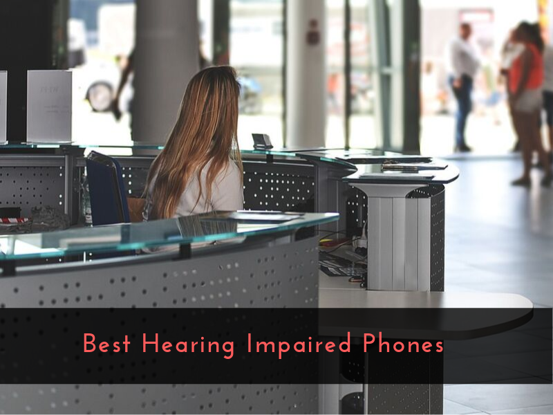 Best Hearing Impaired Phones DoctEar