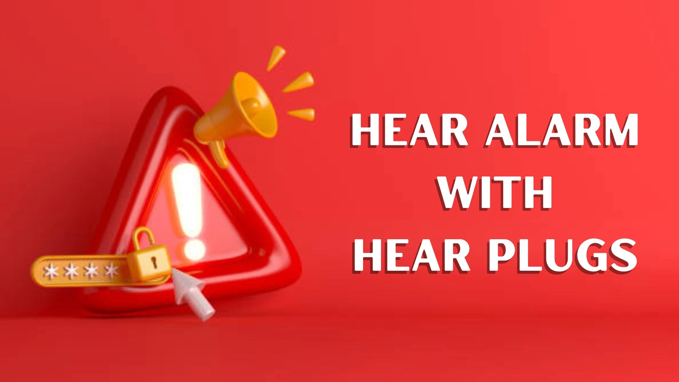 Balancing Silence and Safety How to Hear Alarm with Hear Plugs